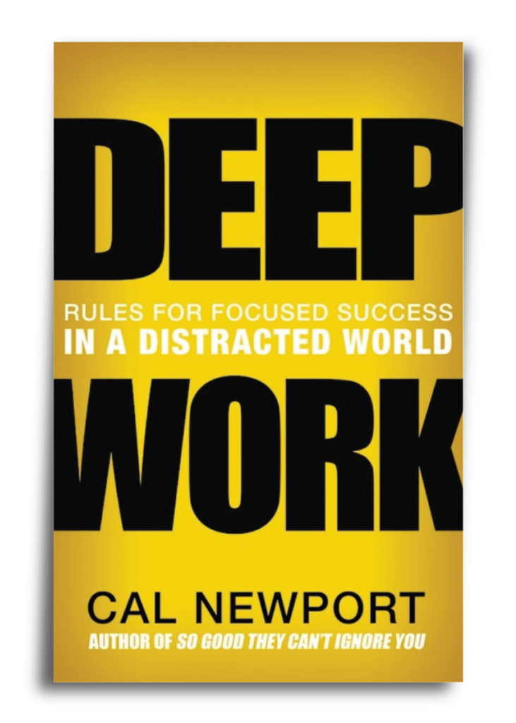 The cover of the book Deep Work by Cal Newport